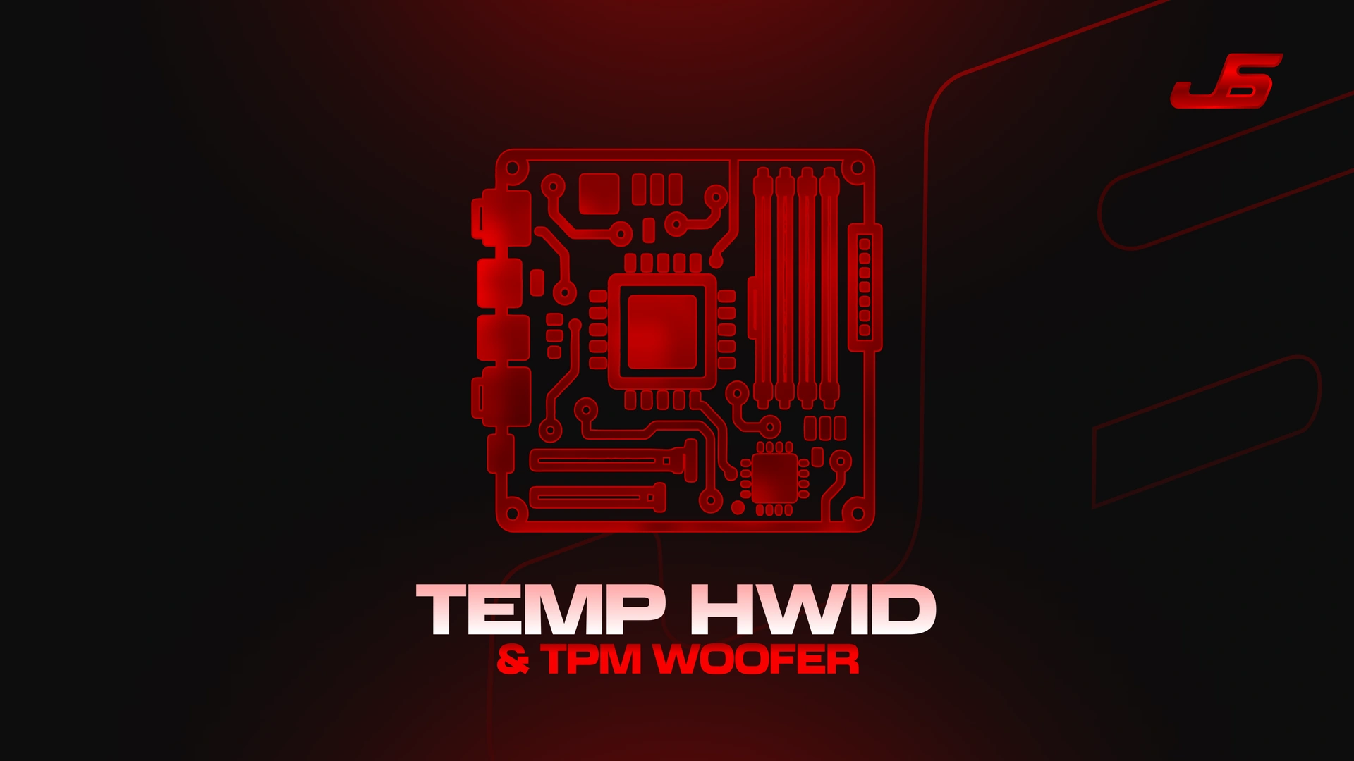 Temp HWID & TPM Woofer